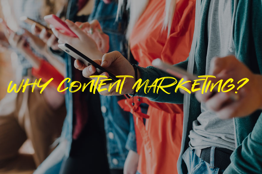 Why Content Marketing?
