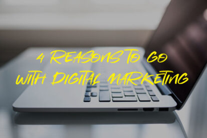 4-Reasons-to-go-with-Digital-Marketing
