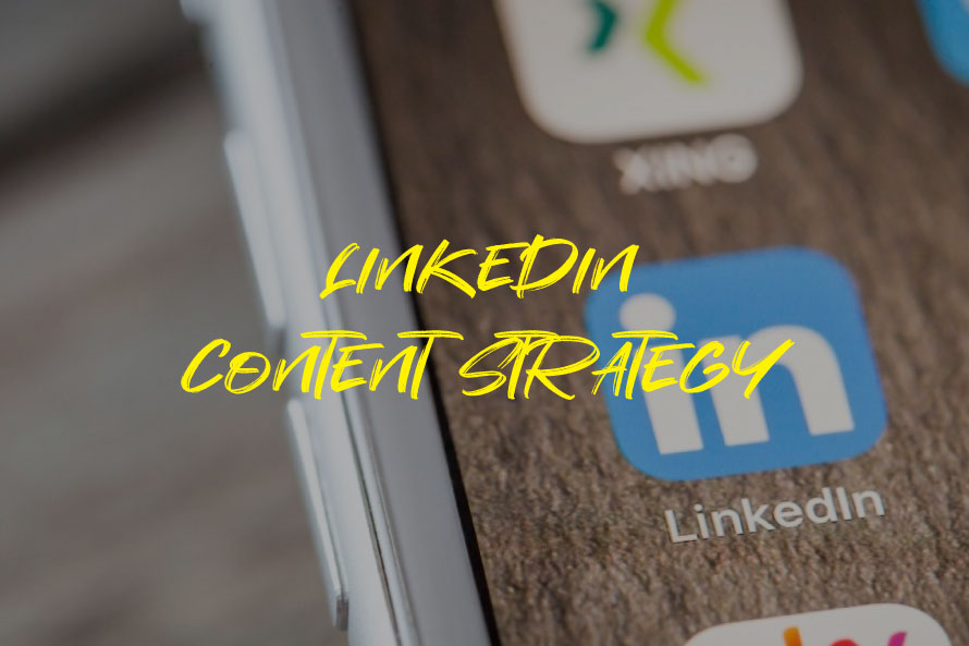LinkedIn Content Strategy